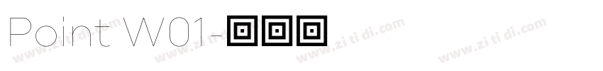 Point W01字体转换